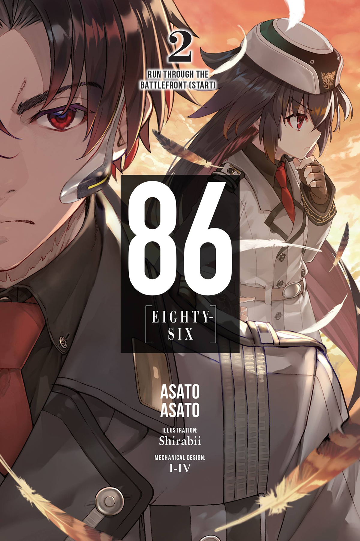 86--EIGHTY-SIX, Vol. 2 (Light Novel): Run Through the Battlefront (Start)