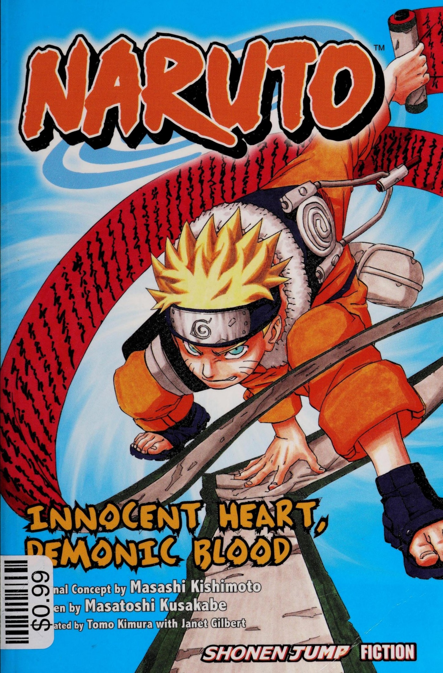Naruto: Innocent Heart, Demonic Blood (Novel)