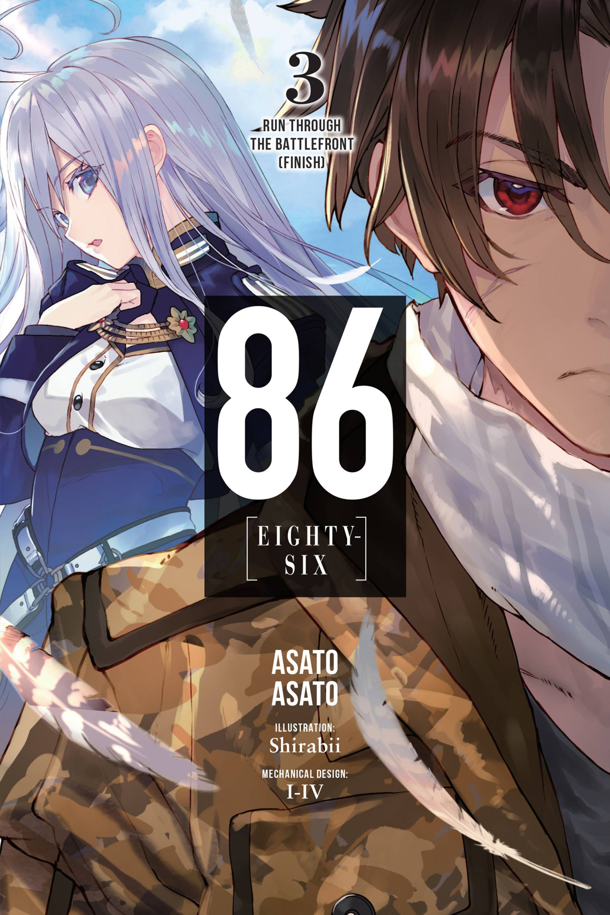 86--EIGHTY-SIX, Vol. 3 (Light Novel): Run Through the Battlefront (Finish)