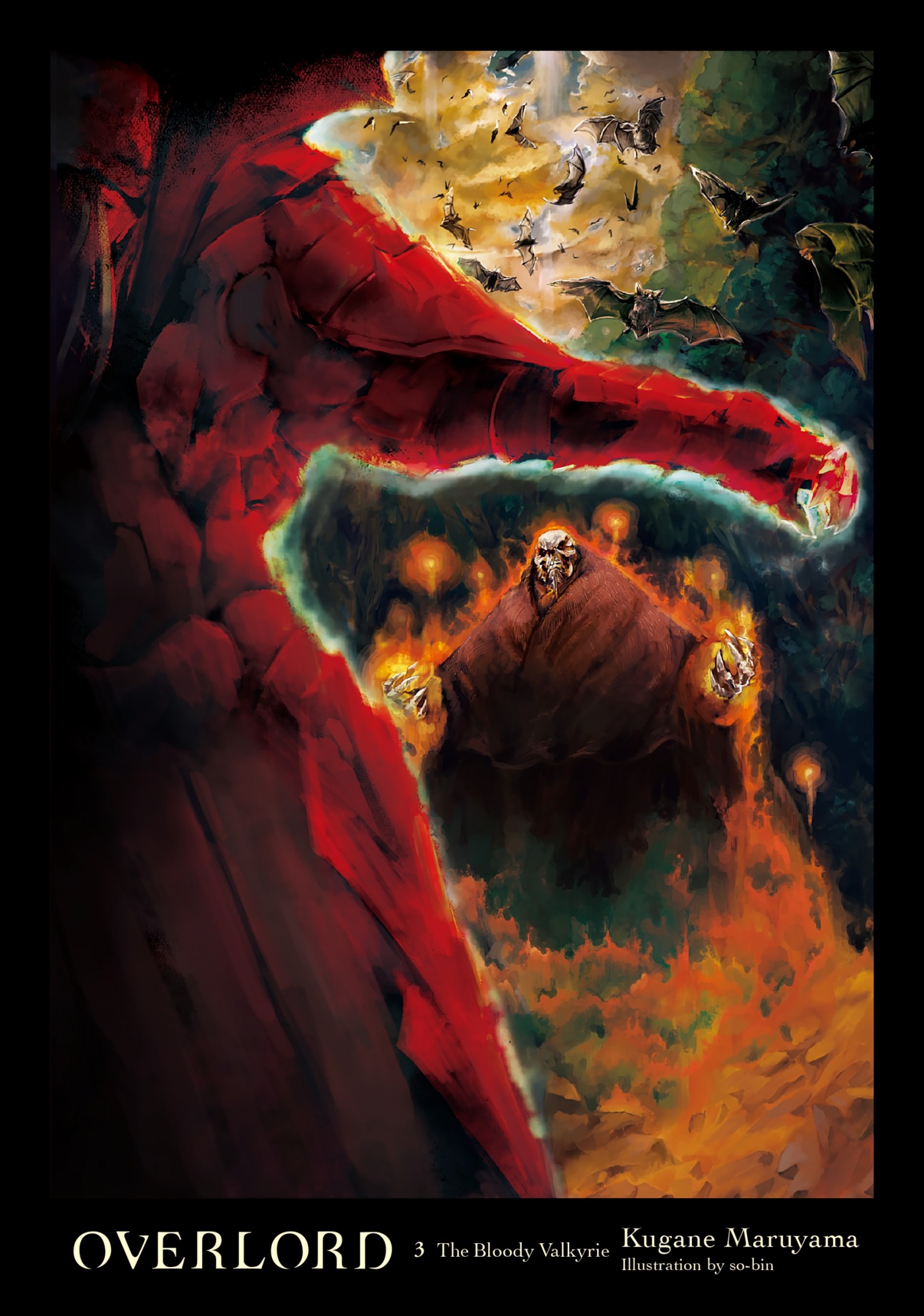 Overlord, Vol. 3 (Light Novel): The Bloody Valkyrie