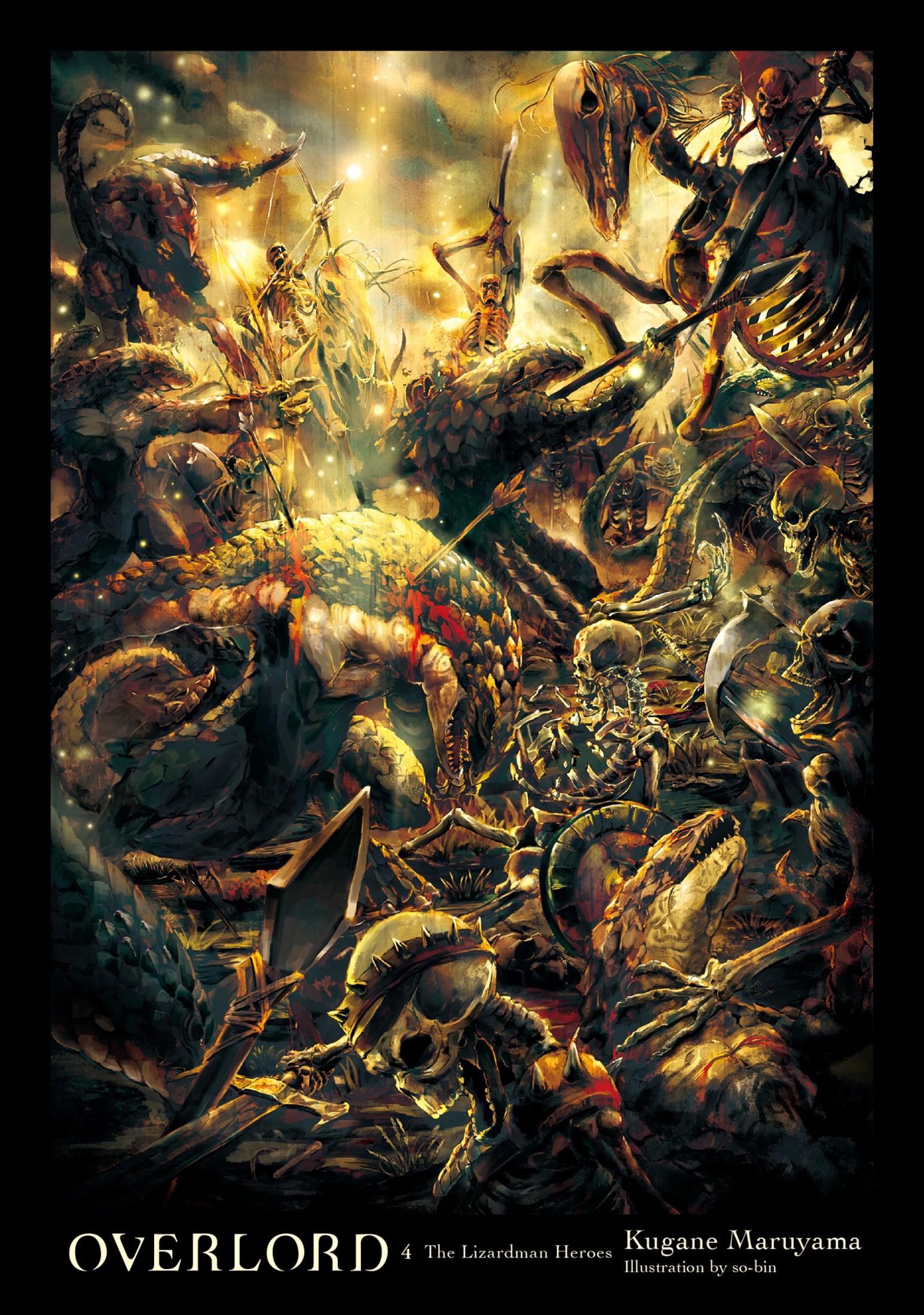 Overlord, Vol. 4 (Light Novel): The Lizardman Heroes