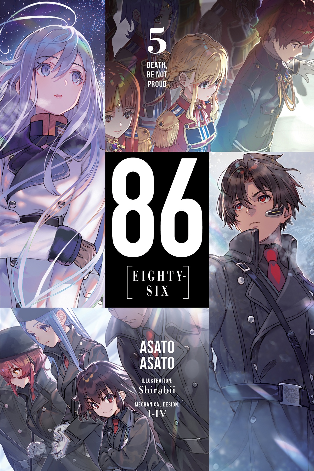 86--EIGHTY-SIX, Vol. 5 (Light Novel): Death, Be Not Proud