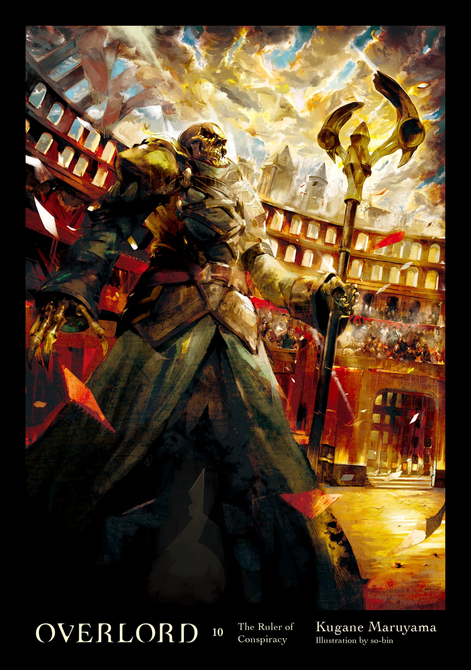 Overlord, Vol. 10 (Light Novel): The Ruler of Conspiracy