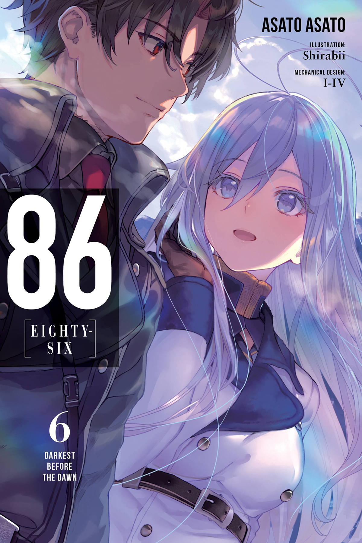 86--EIGHTY-SIX, Vol. 6 (Light Novel): Darkest Before the Dawn