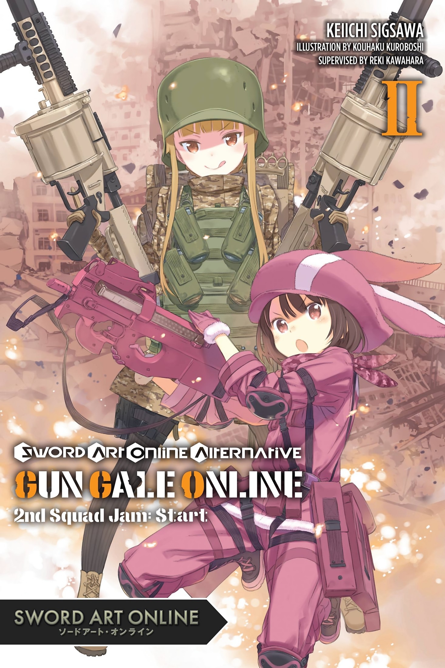 Sword Art Online Alternative Gun Gale Online, Vol. 2 (Light Novel): Second Squad Jam: Start