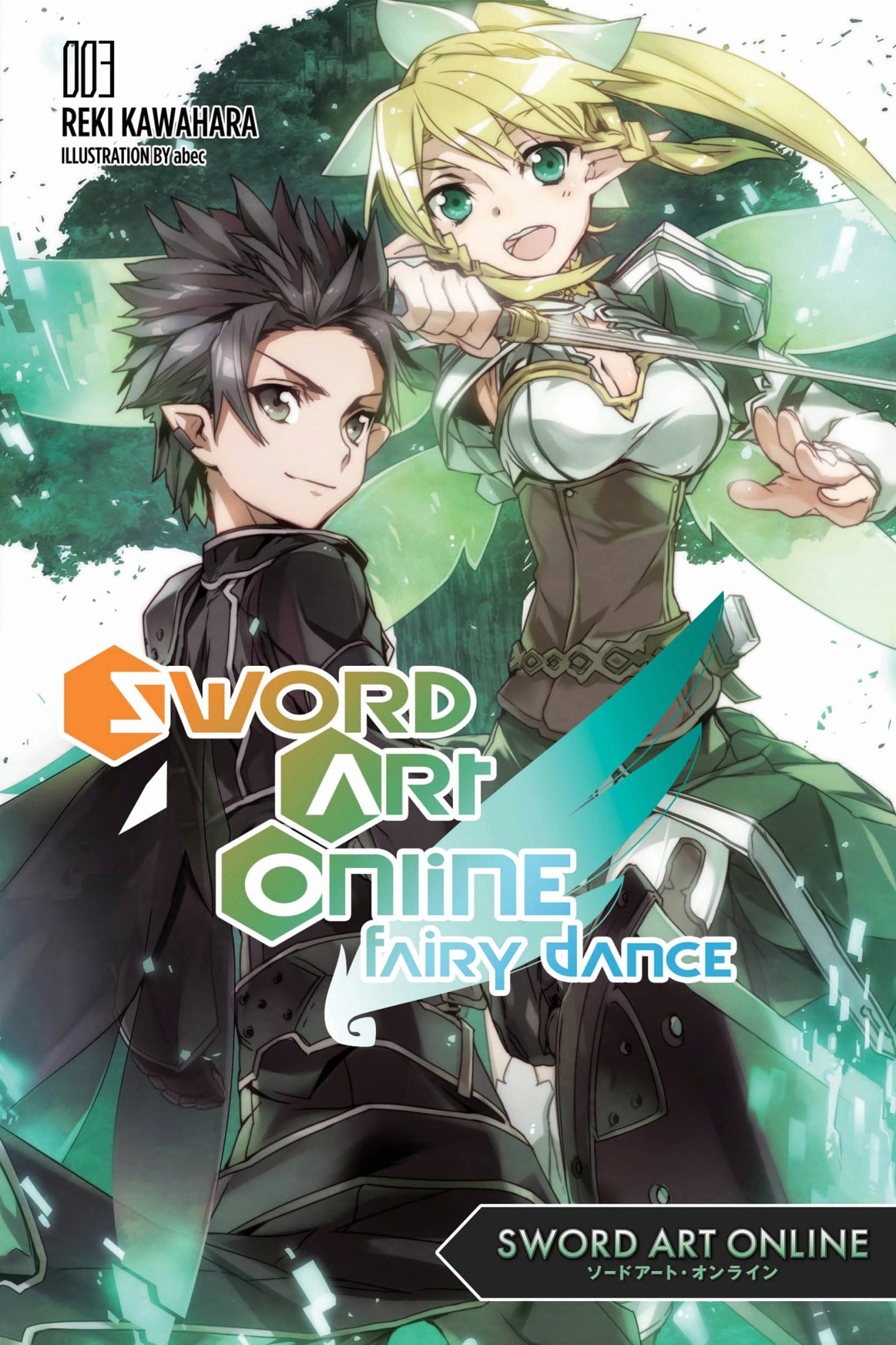 Sword Art Online 3: Fairy Dance (Light Novel)