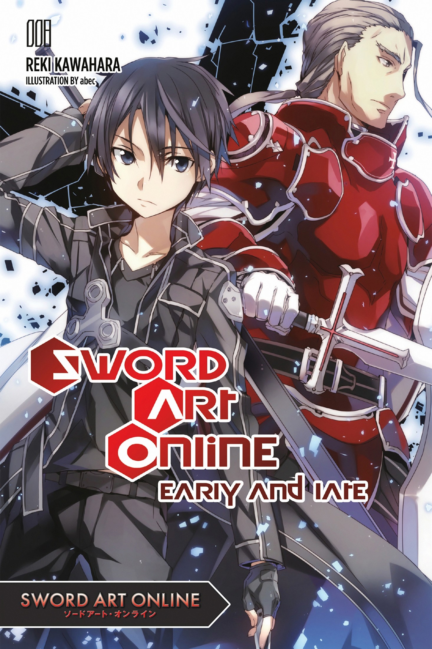 Sword Art Online 8 (Light Novel): Early and Late