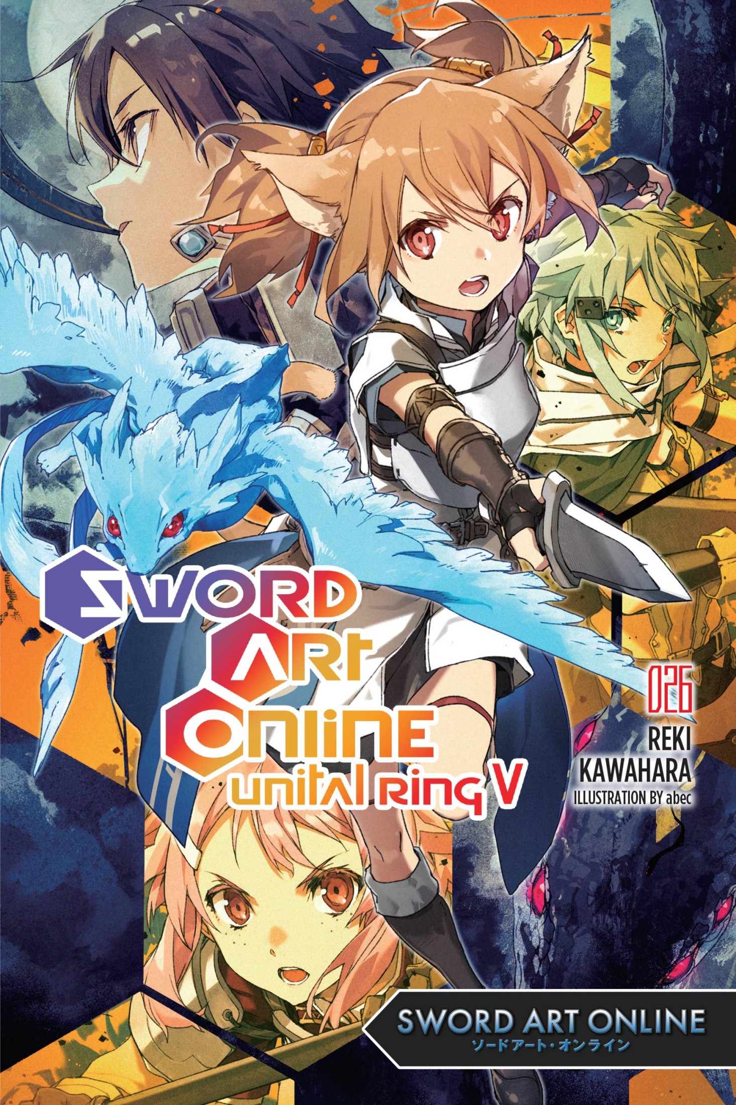 Sword Art Online 26 (Light Novel): Unital Ring V