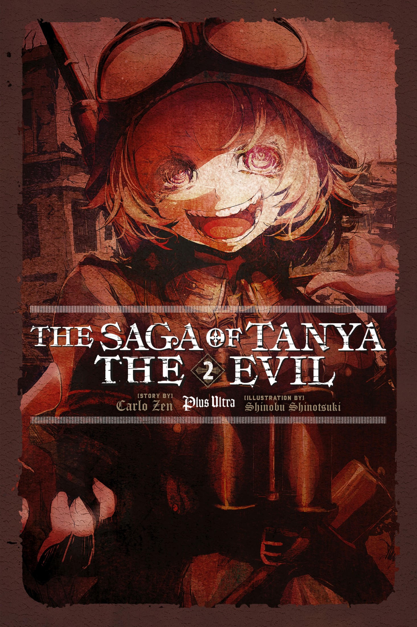 The Saga of Tanya the Evil, Vol. 2 (Light Novel): Plus Ultra
