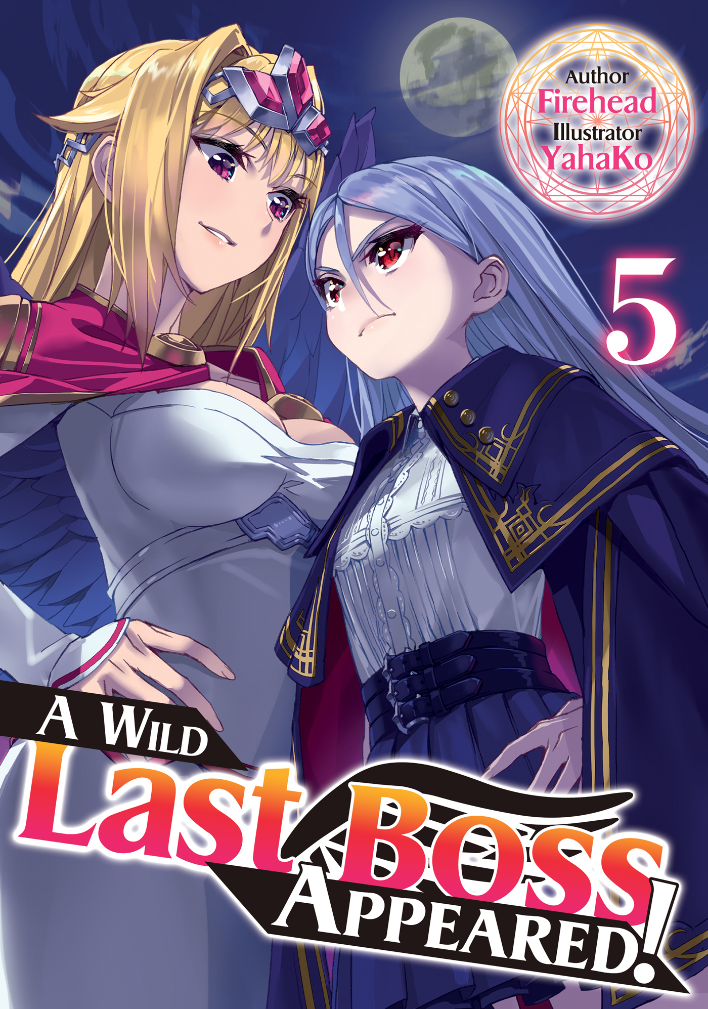 A Wild Last Boss Appeared! Volume 5