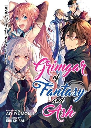 Grimgar of Fantasy and Ash: Volume 1