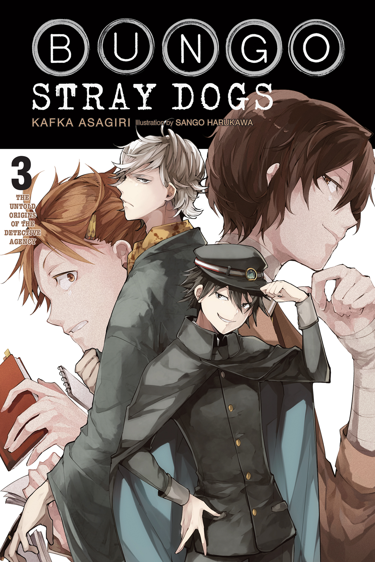 Bungo Stray Dogs, Vol. 3 (Light Novel): The Untold Origins of the Detective Agency