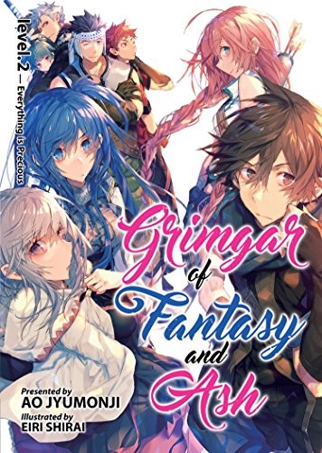 Grimgar of Fantasy and Ash: Volume 2