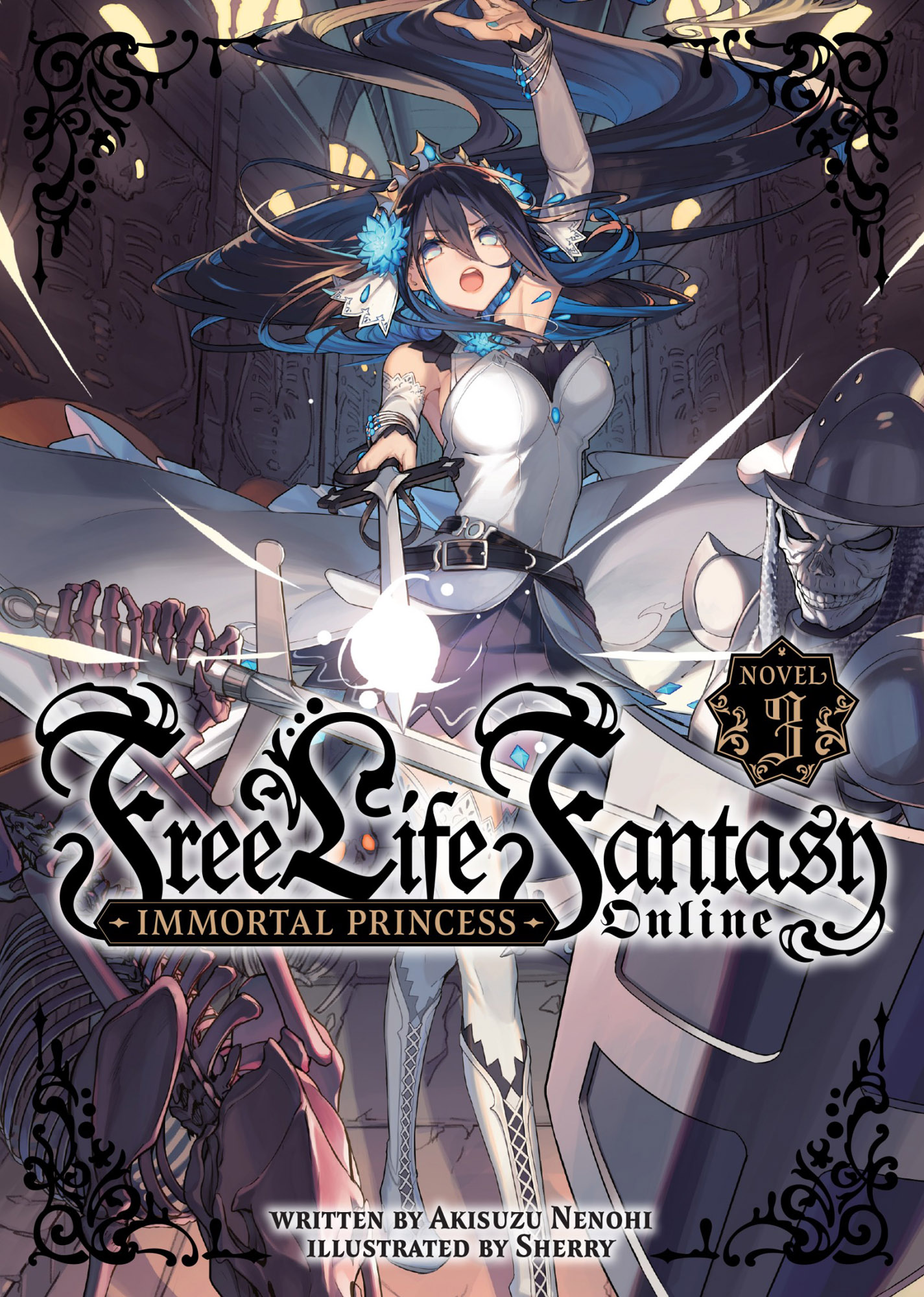 Free Life Fantasy Online: Immortal Princess (Light Novel) Vol. 3