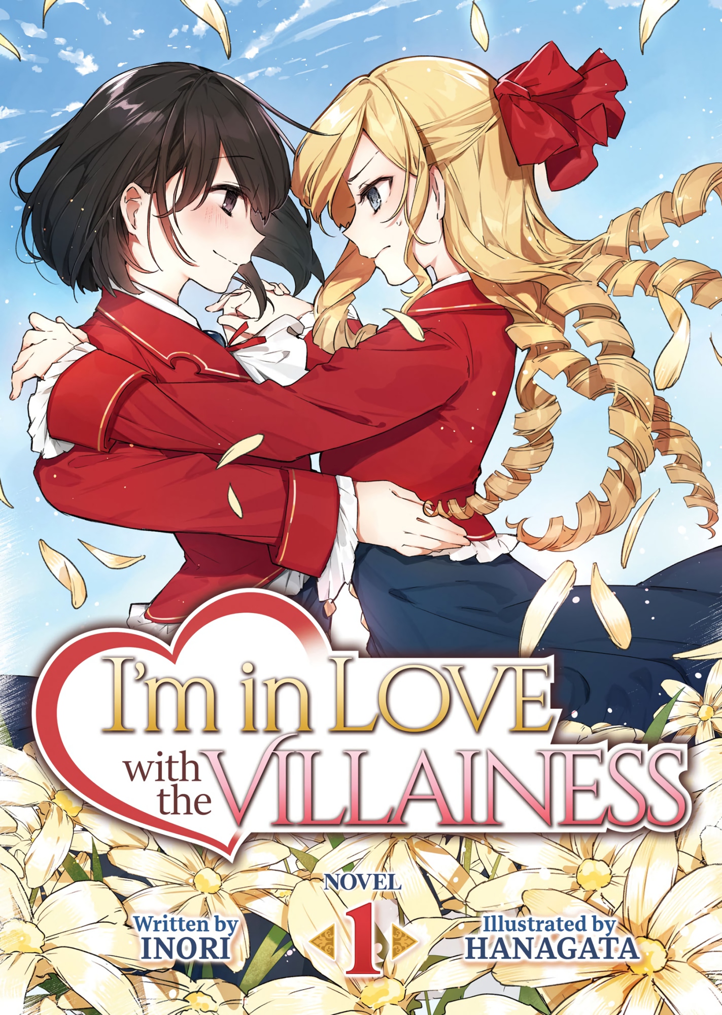 I'm in Love With the Villainess (Light Novel) Vol. 1
